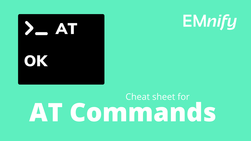 Feature image for AT+Commands+Cheat+Sheet+for+Cellular+IoT+Communication